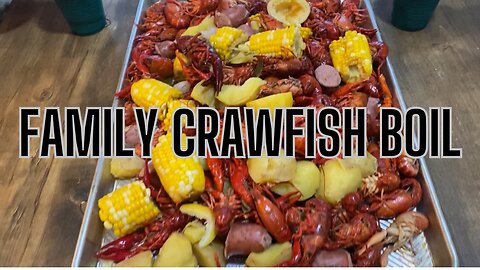 Family Crawfish Boil