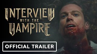 Interview with the Vampire - Official Season 2 Trailer