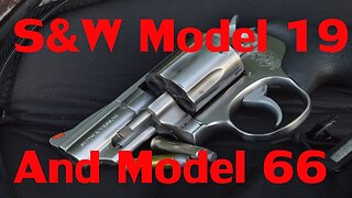 Smith & Wesson model 19 and model 66