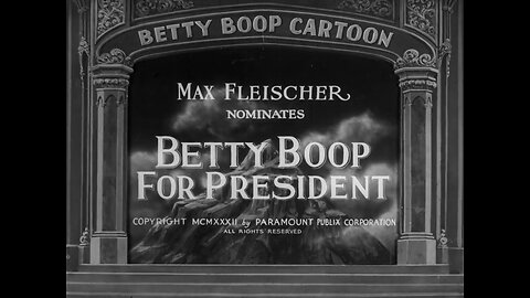 "Betty Boop for President" (1932 Original Black & White Cartoon)