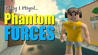 Roblox's Best FPS Game? Phantom Forces in Action!