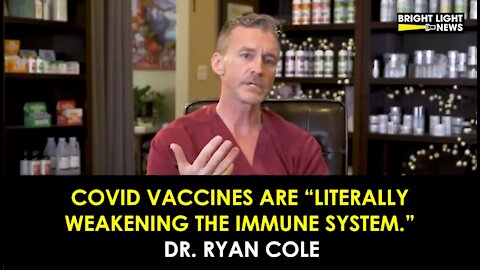 COVID VACCINES ARE "LITERALLY WEAKENING THE IMMUNE SYSTEM"