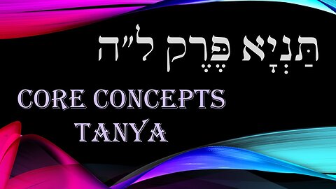 Core Concepts Tanya: Chapter 35