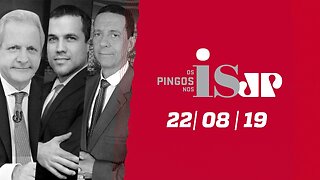 Os Pingos Nos Is - 22/08/2019 - Bolsonaro e as ONGs / Entrevista com Alessandro Vieira /Troca na PF?