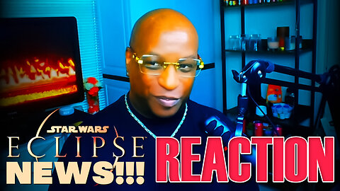 Star Wars Eclipse NEWS!! - REACTION!! Oz Paavali