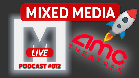 How AMC Theaters can SAVE CINEMA | MIXED MEDIA PODCAST 012
