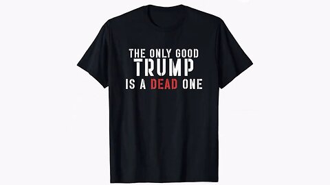 Amazon Sold Clothing That Wishes Death On Donald Trump & His Whole Family…After Assasination Attempt
