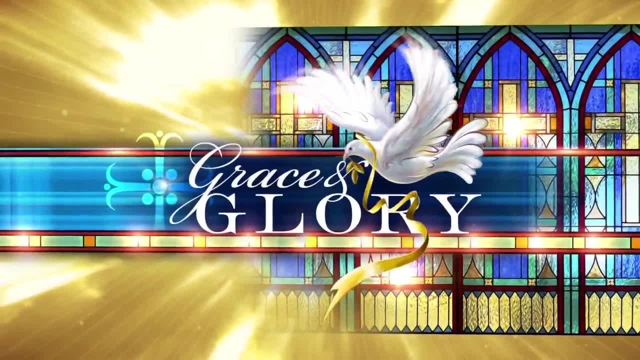 Grace and Glory, November 24