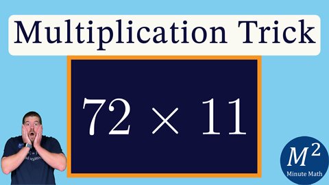 How to Multiply a 2 Digit Number by 11 | 72x11 | Minute Math Tricks - part 114 #shorts