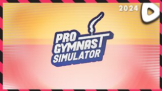 03-24-24 ||||| *BLIND* Learning to 'Nast ||||| Pro-Gymnast Simulator (2020)