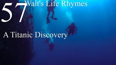 57-A Titanic Discovery