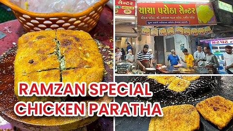 Ramdan Special Chicken Paratha in Gujarat || Dil_seart