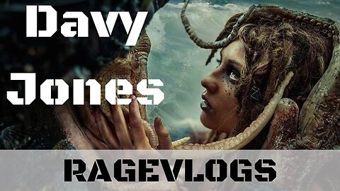 [Ragevlog] Eu acho errado ficar anarquizando o Davy Jones