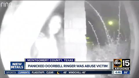 Panicked doorbell ringer in Texas was abuse victim