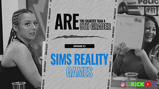 GIRLS ARE STILL NOT SMARTER THAN A 5TH GRADER | EPISODE 21 GAMES | SIMS REALITY