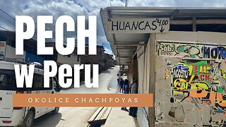 Okolice Chachapoyas, a raczej prześladujący mnie pech i nieudane wypady😭⏐Peru 🇵🇪 w 2023