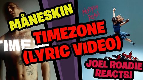 Måneskin - TIMEZONE (Lyric Video) - Roadie Reacts