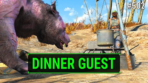 Fallout 4 Unmarked - An Unwanted Dinner Guest | Ep. 502