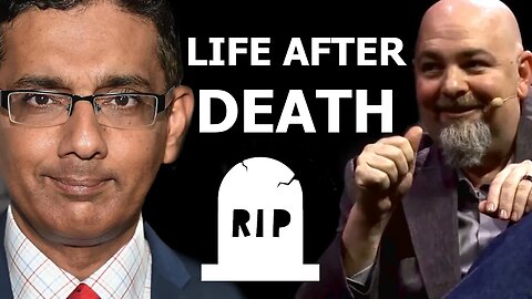 Is there LIFE after DEATH ? Matt Dillahunty vs Dinesh D'Souza