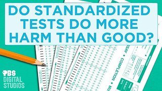 Do Standardized Tests Do More Harm Than Good?