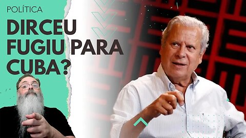 ZÉ DIRCEU foi passar FÉRIAS em CUBA: Será que FUGIU? Ou está TRAÇANDO a GRANDE ESTRATÉGIA da URSAL?