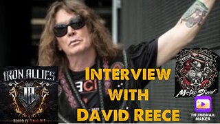 David Reece Interview (Iron Allies , Accept , Bangalore Choir etc) 5/2/23