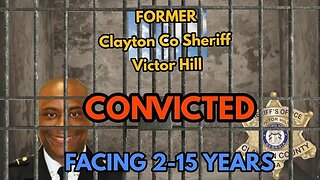 Clayton county, GA~ Former Sheriff Found Guilty of Violating Detainees’ Rights