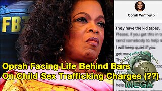 Oprah Facing Life Behind Bars On Child Sex Trafficking Charges (??)