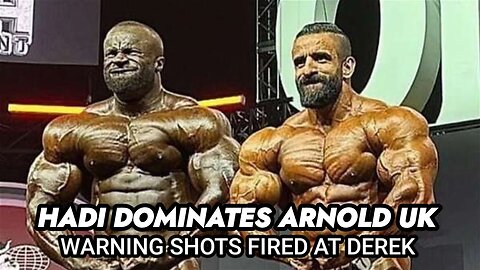 HADI CHOOPAN DOMINATES THE ARNOLD UK