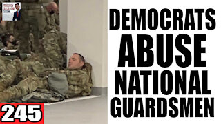 245. Democrats ABUSE National Guardsmen