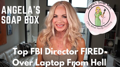 Top FBI Director FIRED Over Laptop From Hell