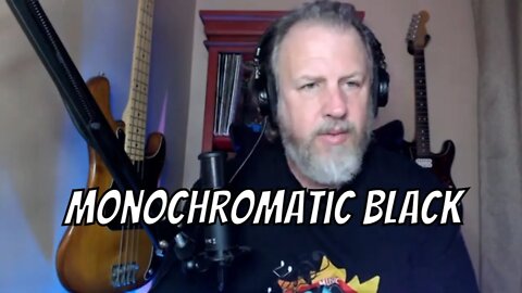 Monochromatic Black Closing the Gates - First Listen/Reaction