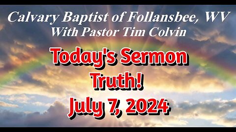 Truth - Today's Sermon