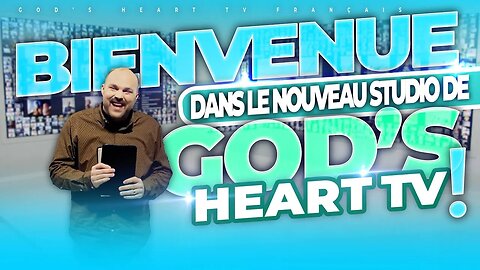 NOUVEAU studio de God's Heart TV: PREUVE INDÉNIABLE de la BONTÉ DE DIEU!