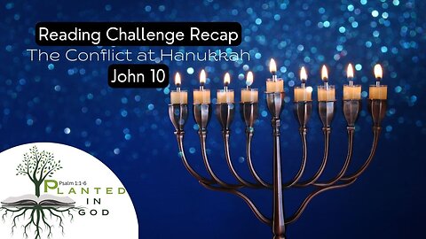 Who is the True Shepherd of Israel? | John 10 | Reading Challenge Recap