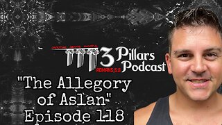 “The Allegory of Aslan” - Episode 118