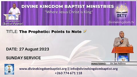 The Prophetic: Points to Note | Dr. Ian Ndlovu | 27 August 2023