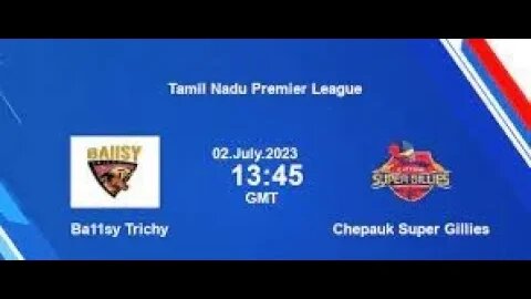 🔴 TNPL Live: BT vs CSG Live | Ba11sy Trichy Vs Chepauk Super Gillies | TNPL 2023 Live Match Today