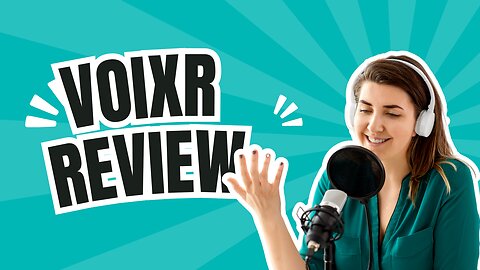 Voixr Review | Create Stunning Voiceovers in 5 Seconds with Voixr