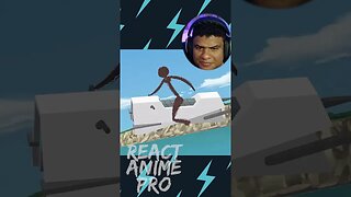 Animator vs. Animation VI - pt 03| React Anime Pro