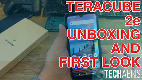 Teracube 2e Smartphone Unboxing and First Look