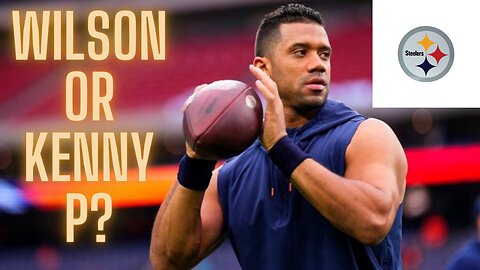 Russell Wilson to Steelers, will he win the starting job over Kenny Pickett?