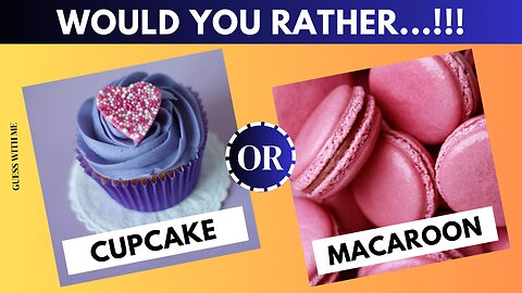 Would you rather |Sweet Edition #Guesswithme #quiztime #quizgame #wouldyourather