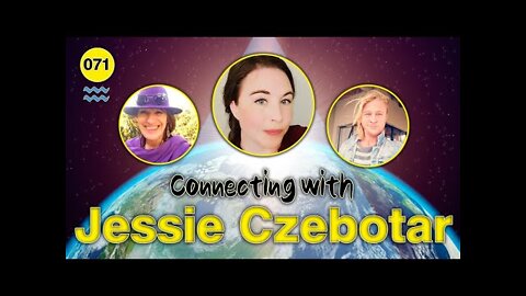 Connecting with JESSIE CZEBOTAR ... Q &A