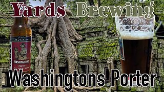 NATIONAL BEER DAY!! Yards Brewing Washington Porter Review: A Dark and Delicious Treat REVIEW