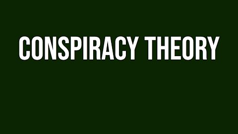 Conspiracy Theory - Chapter 1-10