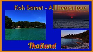 Koh Samet island -sunrise to sunset - all beach tour Thailand