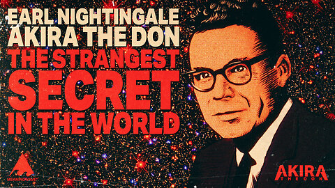 THE STRANGEST SECRET IN THE WORLD ✨ - Earl Nightingale & Akira The Don | FULL ALBUM