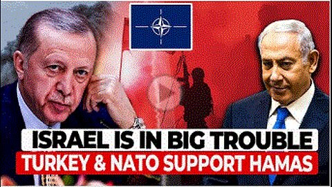 Israel Is In Big Trouble As Nato Nation And Turkey Declared Their Support For Hamas