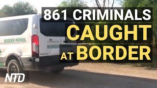 861 Criminals Caught in Texas: CBP Agent; Suez Ship Set Free; DOJ Looking at GA Election Law: Biden